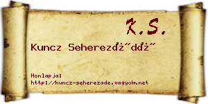 Kuncz Seherezádé névjegykártya